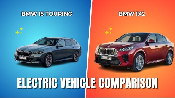 BMW i5 Touring vs BMW iX2