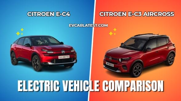 Citroen e-C4 vs Citroen e-C3 Aircross