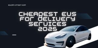 2025 Cheapest EVs for Delivery Services: Top Affordable Electric Vans and Cars for Couriers