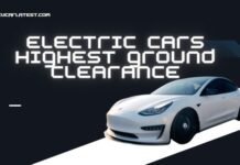 2025 Top Electric Cars with Highest Ground Clearance