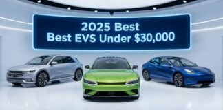2025 Best EVs Under $30,000: Top Affordable Electric Cars to Buy This Year 2025 Best EVs Under $30,000: Top Affordable Electric Cars