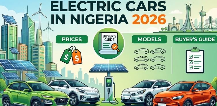 Electric cars in Nigeria 2026: prices, models & buyer's guide Electric cars in Nigeria 2026: prices, models & buyer's guide