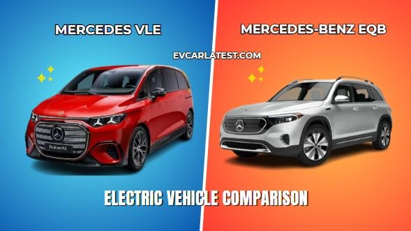 Mercedes VLE vs Mercedes-Benz EQB