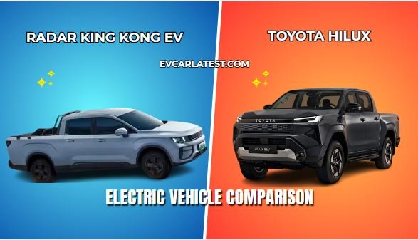 Radar King Kong EV vs Toyota Hilux Electric 