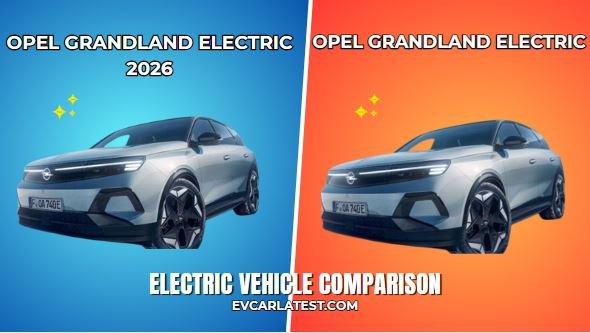 Opel Grandland Electric 2026 vs Opel Grandland Electric